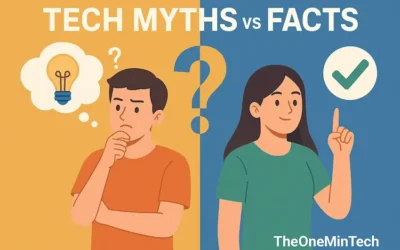 Tech Myths vs Facts: What’s Real and What’s Not?